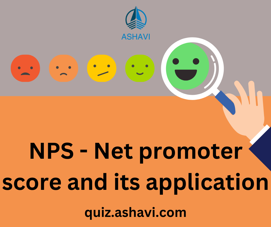 NPS - Net promoter score and its application